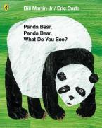 PANDA BEAR, PANDA BEAR WHAT DO YOU SEE?  Paperback