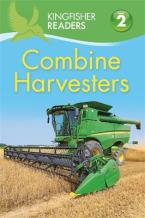 KINGFISHER READERS: COMBINE HARVEST