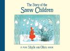 The Story of the Snow Children HC