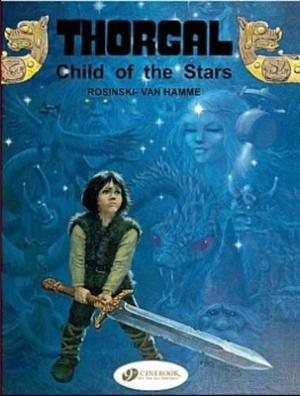 Thorgal Vol. 1: Child of the Stars