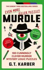 Murdle: Even More Killer Puzzles TPB