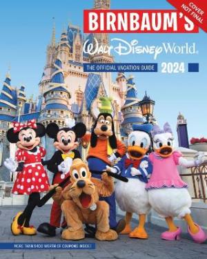 BIRNBAUM'S 2024 WALT DISNEY WORLD    Paperback