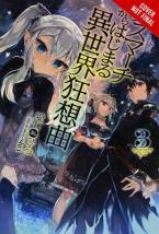 DEATH MARCH PARALLEL WORLD RHAPSODY NOVEL SC VOL 03-0- Paperback