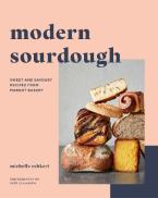 MODERN SOURDOUGH : SWEET AND SAVOURY RECIPES FROM /3/GOT BAKERY Paperback