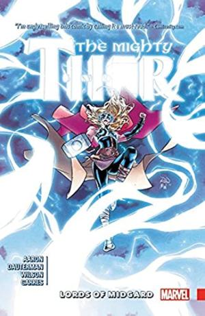 MIGHTY THOR VOL. 2: LORDS OF MIDGARD    Paperback