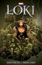 LOKI: MISTRESS OF MISCHIEF     Paperback