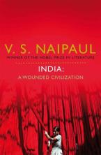 INDIA: A WOUNDED CIVILIZATION (Paperback)