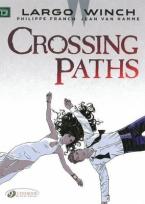 Largo Winch Vol. 15: Crossing Paths