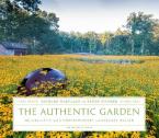 THE AUTHENTIC GARDEN HC