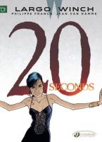 Largo Winch Vol. 16: 20 Seconds