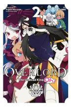 OVERLORD UNDEAD KING OH GN VOL 02 Paperback