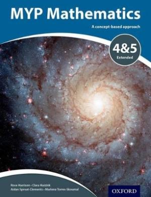 MYP MATHEMATICS 4 & 5 EXTENDED (IB MYP) Student's Book