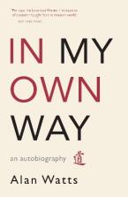 IN MY OWN WAY: AN AUTOBIOGRAPHY Paperback