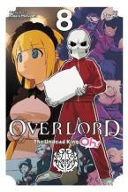 OVERLORD UNDEAD KING OH GN VOL 08 Paperback