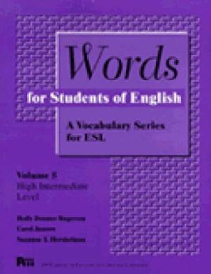 WORDS OF STUDENTS FOR ENGLISH : A VOCABULARY SERIES FOR ESL VOL5 Paperback