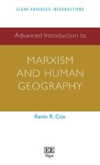 ADVANCED INTRODUCTION TO MARXISM AND HUMAN GEOGRAPHY