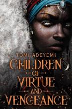 CHILDREN OF VIRTUE AND VENGEANCE