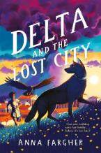 DELTA AND THE LOST CITY Paperback MME