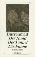 Der Hund / Der Tunnel / Die Panne