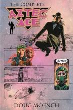 Aztec Ace: The Complete Collection