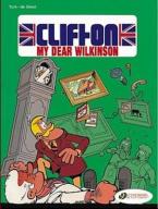 Clifton Vol.1: My Dear Wilkinson