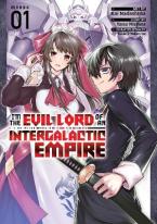 I'M THE EVIL LORD OF AN INTERGALACTIC EMPIRE! (MANGA) VOL. 1 : 1