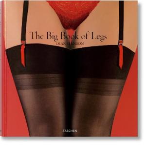 TASCHEN XL : THE BIG BOOK OF LEGS