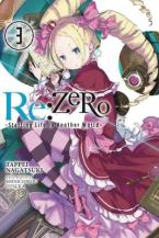 RE ZERO SLIAW LIGHT NOVEL SC VOL 03 STARTING LIFE IN ANOTHER Paperback