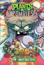 PLANTS VS. ZOMBIES VOLUME 17: MULTI-BALL-ISTIC HC