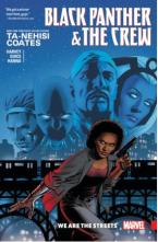 BLACK PANTHER AND THE CREW: WE ARE THE STREETS   Paperback