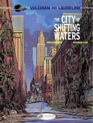 Valerian Vol.1: The City of Shifting Waters