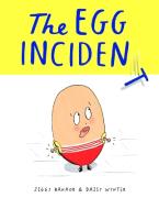 THE EGG INCIDENT HC