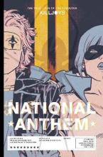 True Lives of the Fabulous Killjoys: National Anthem Library Edition, The