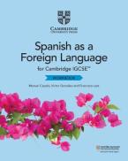 CAMBRIDGE IGCSE™ SPANISH AS A FOREIGN LANGUAGE Workbook