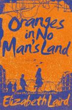 ORANGES IN NO MANS LAND