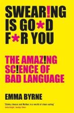 Swearing Is Good For You Paperback