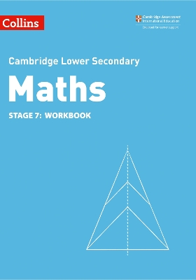 CAMBRIDGE LOWER SECONDARY MATHS STAGE 7: Workbook