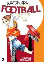 SAYONARA FOOTBALL GN VOL 02 Paperback