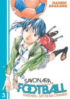 SAYONARA FOOTBALL GN VOL 03 FAREWELL MY DEAR CRAMER- Paperback