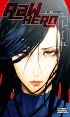 RAW HERO GN VOL 06 Paperback