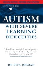 Autism with Severe Learning Difficulties Paperback