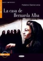 LEER Y APRENDER : LA CASA DE BERNARDA ALBA B2 (+ AUDIO CD)