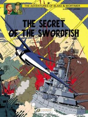 Blake & Mortimer Vol. 17: The Secret of the Swordfish Part 3