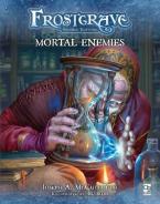 FROSTGRAVE:MORTAL ENEMIES