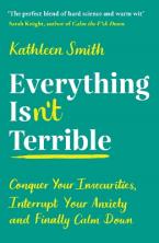 Everything Isn’t Terrible Paperback