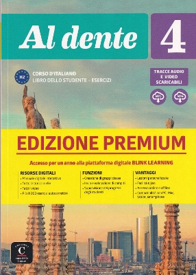 AL DENTE 4 B2 STUDENTE ED ESERCIZI EDIZIONE PREMIUM