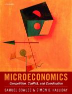 Microeconomics : Competition, Conflict, and Coordination