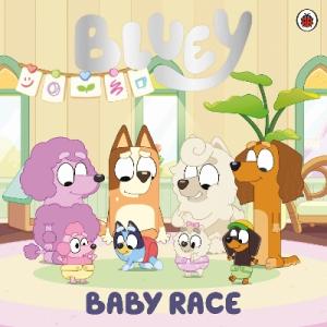 Bluey: Baby Race Picture Book