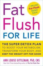 FAT FLUSH FOR LIFE HC