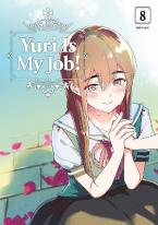 YURI IS MY JOB GN VOL 08 Paperback